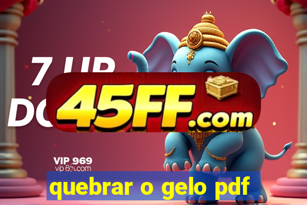 quebrar o gelo pdf